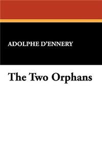 The Two Orphans