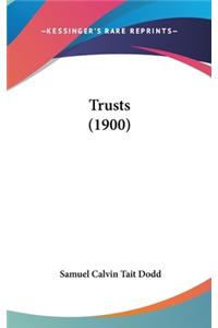 Trusts (1900)