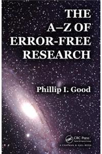The A-Z of Error-Free Research