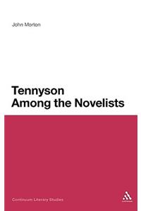 Tennyson Among the Novelists