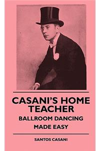 Casani's Home Teacher - Ballroom Dancing Made Easy