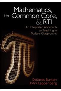 Mathematics, the Common Core, and Rti