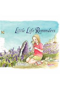 Little Life Reminders