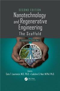 Nanotechnology and Regenerative Engineering