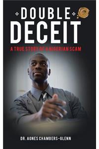 Double Deceit