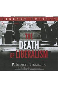 The Death of Liberalism