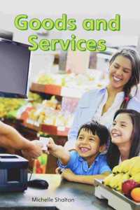 Myview Literacy 2020 Leveled Reader Grade 1: Goods and Services