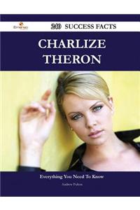 Charlize Theron 240 Success Facts - Everything You Need to Know about Charlize Theron