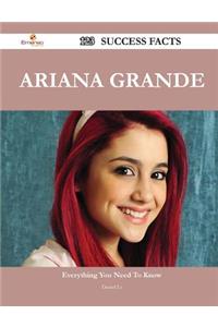 Ariana Grande 123 Success Facts - Everything You Need to Know about Ariana Grande