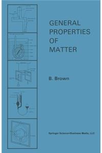 General Properties of Matter