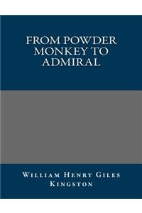 From Powder Monkey to Admiral