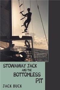 Stowaway Jack and the Bottomless Pit