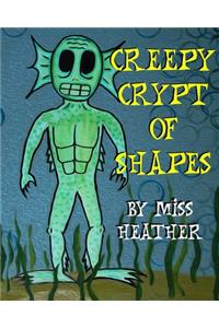 Creepy Crypt of Shapes