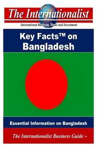 Key Facts on Bangladesh