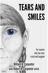 Tears and Smiles