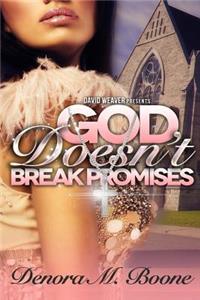 God Doesn't Break Promises