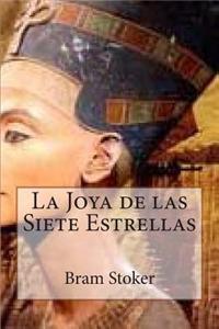 La Joya de Las Siete Estrellas