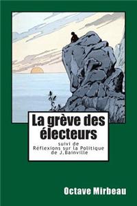 La Greve Des Electeurs