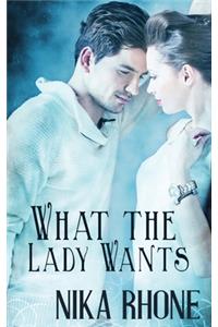 What the Lady Wants