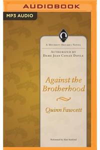 Against the Brotherhood
