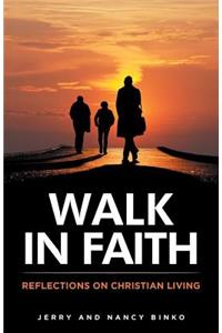 Walk in Faith