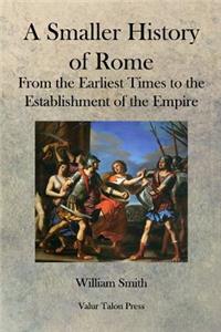 A Smaller History of Rome