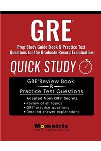 GRE Prep Study Guide: Quick Study Book & Practice Test Questions for the Graduate Record Examination