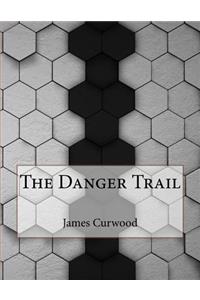 The Danger Trail