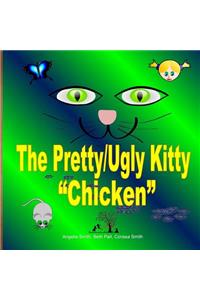 Pretty/Ugly Kitty