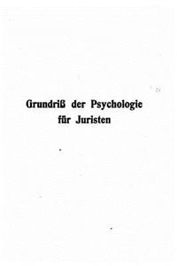 Grundriss der Psychologie für Juristen