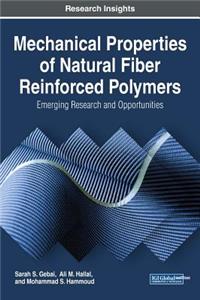 Mechanical Properties of Natural Fiber Reinforced Polymers