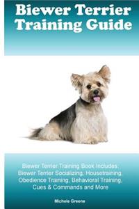 Biewer Terrier Training Guide Biewer Terrier Training Book Includes