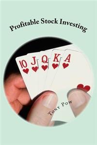 Profitable Stock Investing