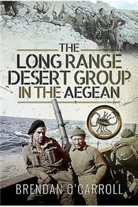 Long Range Desert Group in the Aegean