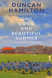 One Long and Beautiful Summer: A Short Elegy For Red-Ball Cricket