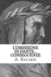 L'omissione di Dante... Conseguenze