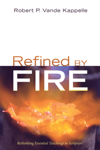 Refined by Fire