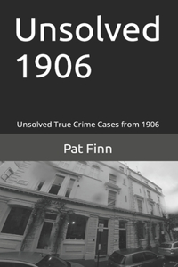 Unsolved 1906