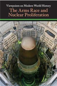 Arms Race and Nuclear Proliferation