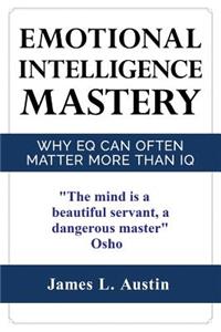 Emotional Intelligence Mastery