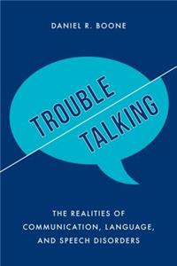 Trouble Talking