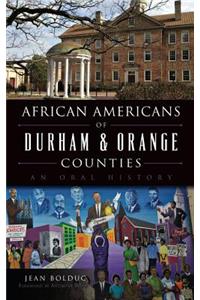 African Americans of Durham & Orange Counties