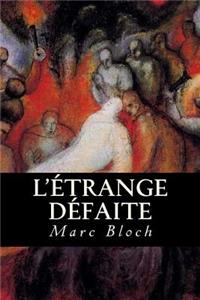 L'Ã?trange DÃ©faite