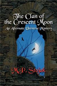 Clan of the Crescent Moon