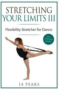 3: Stretching Your Limits: Step-bystep Instructions for Your Flexistretcher