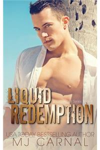 Liquid Redemption