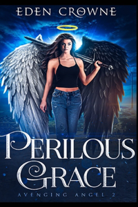 Perilous Grace