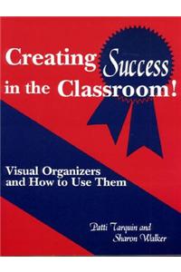 Creating Success in the Classroom