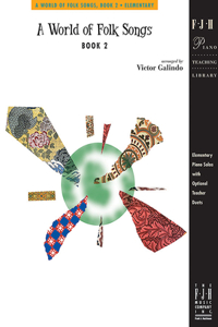 World of Folk Songs, Book 2, A