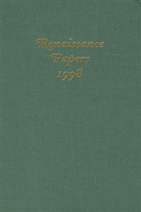 Renaissance Papers 1998